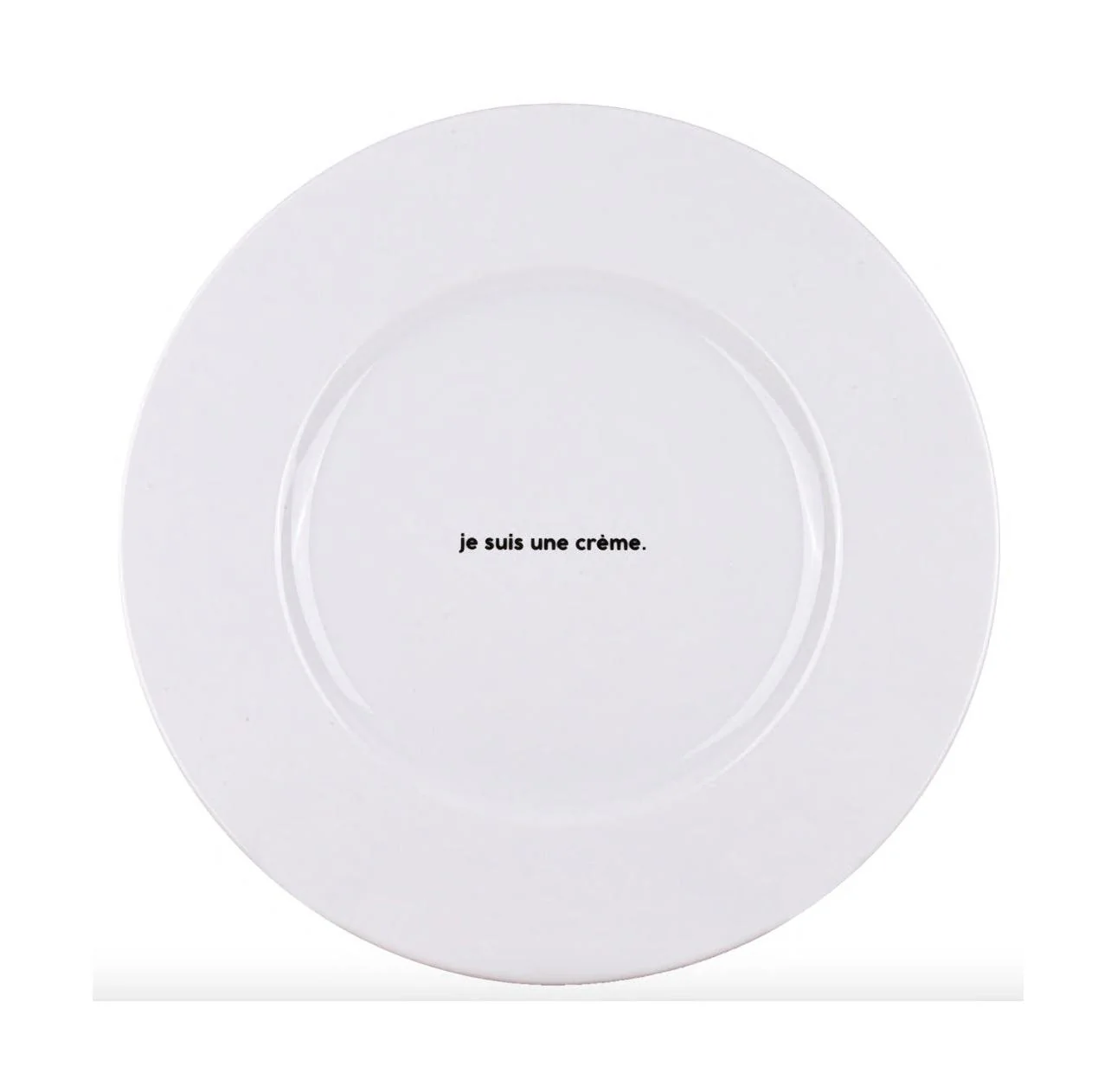 Assiette Je Suis Une Crème