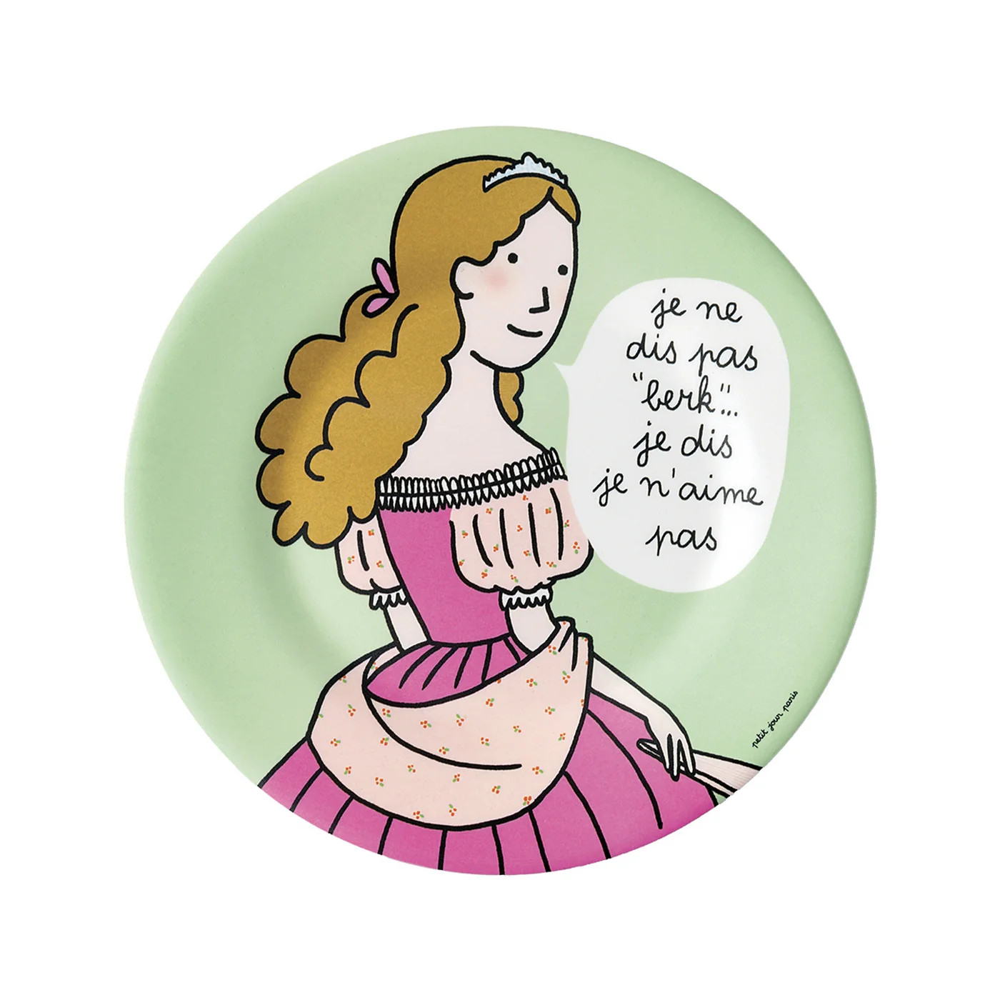 Assiette À Dessert Princesse "Je Ne Dis Pas Berk...."